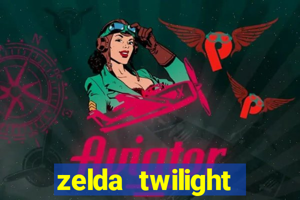 zelda twilight princess detonado